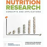 Nutrition Research: Concepts & Applications: Concepts & Applications