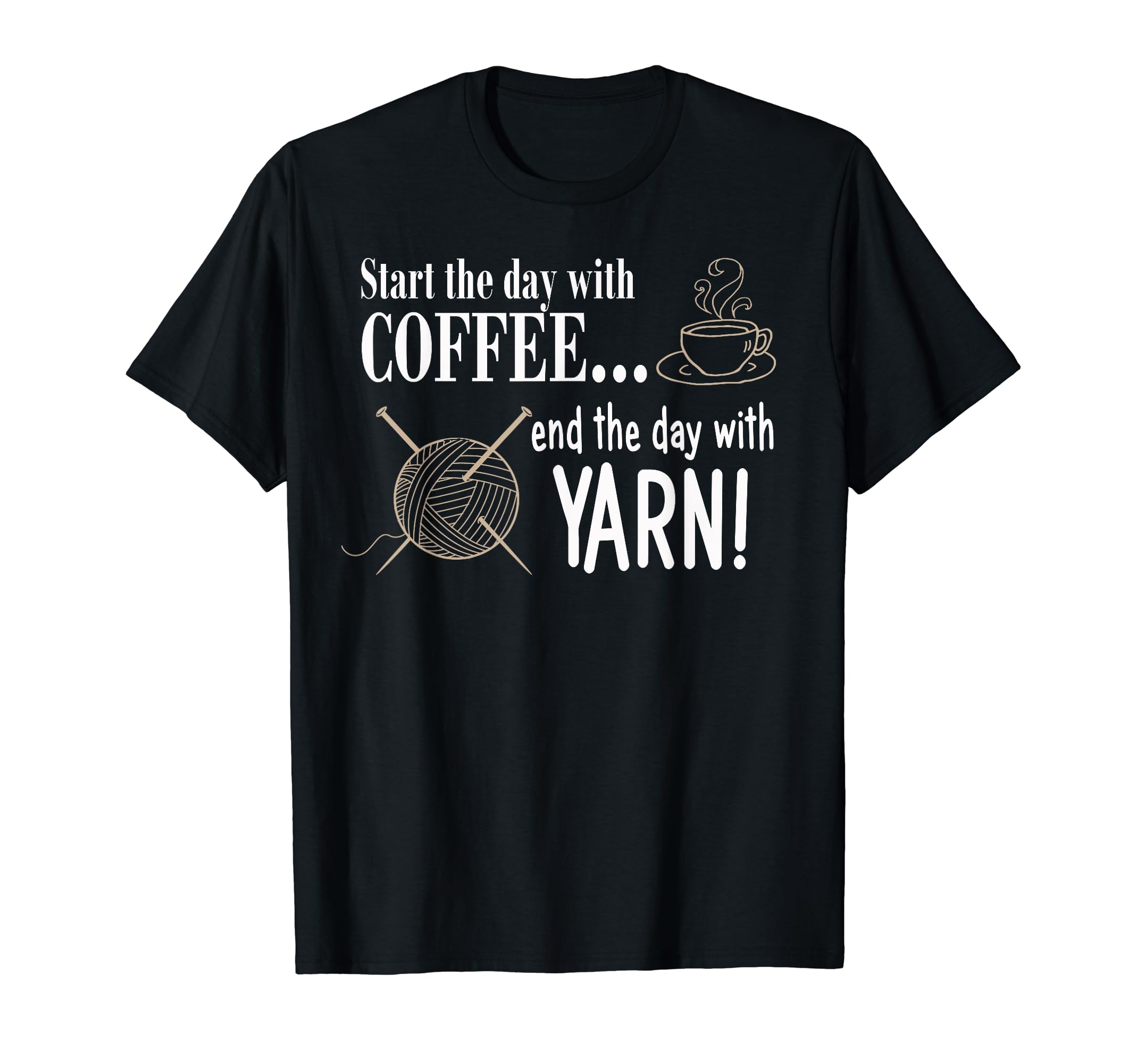 Knitting Coffee and Yarn Funny Novelty Hand Knitting T-Shirt