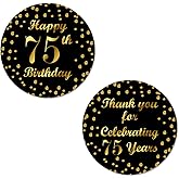 75th Birthday Round 2 Inch Big Glossy Stickers, Thank You for Celebrating 75 Years Black and Gold Labels, Great for Party Favors, Decorations, Tags, Gift Bags and Supplies. Made in USA