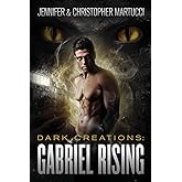 Dark Creations: Gabriel Rising