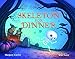 Skeleton for Dinner