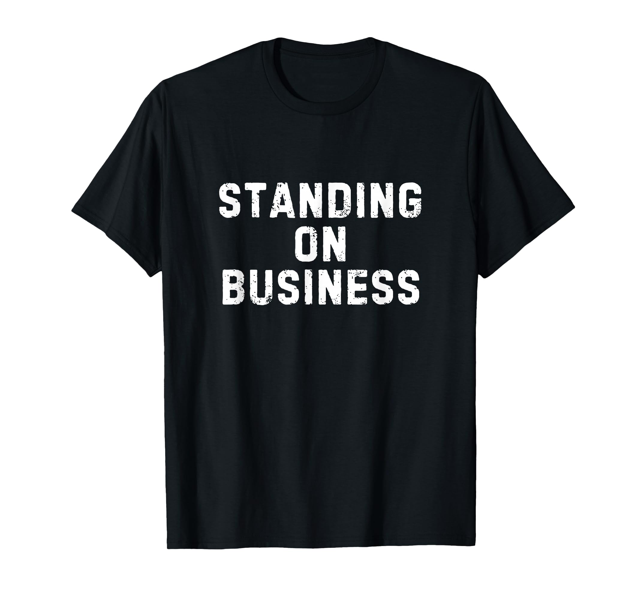 View 1 of ***purpere***Standing On Business Funny Cool Stand On Business T-Shirt
