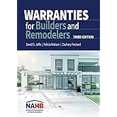 Warranties for Builders and Remodelers, Third Edition