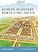 Roman Auxiliary Forts 27 BC-AD 378 (Fortress) by 
