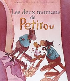 Les  deux mamans de Petirou