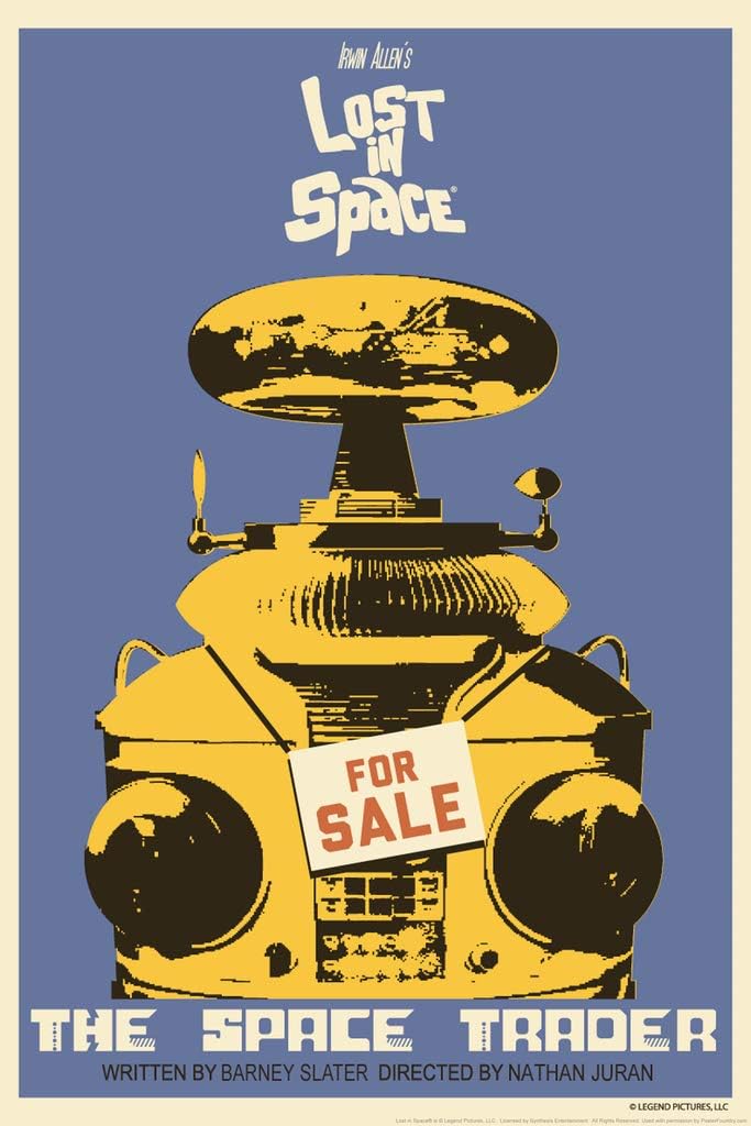Lost in Space The Space Trader by Juan Ortiz Episode 23 of 83 Cool Wall Decor Art Print Poster 12x18