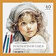 Learn to color like a professional Portraits of Girls. Artistic illustration with colored pencil: Perfecting Your Portraits of Girls with Colored ... Drawing and Color in Realistic Portraits)