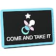 Come and Take It Pacifier Diaper Bag PVC Hook and Loop Patch | Funny Tactical Patch