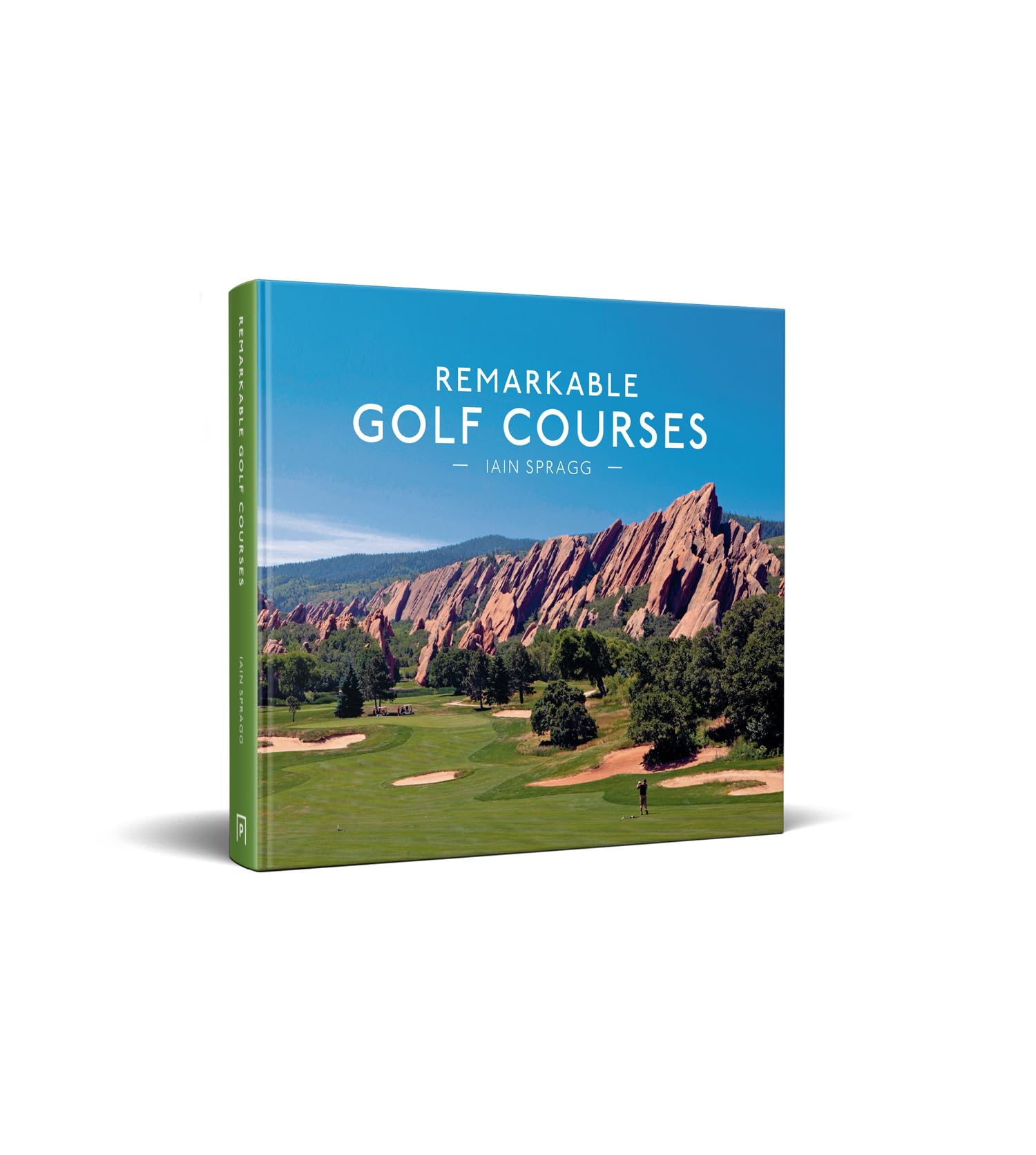 Remarkable Golf Courses: The updated illustrated guide to the world’s most wonderful golf courses Remarkable Golf Courses: The updated illustrated guide to the world’s most wonderful golf courses Hardcover Kindle