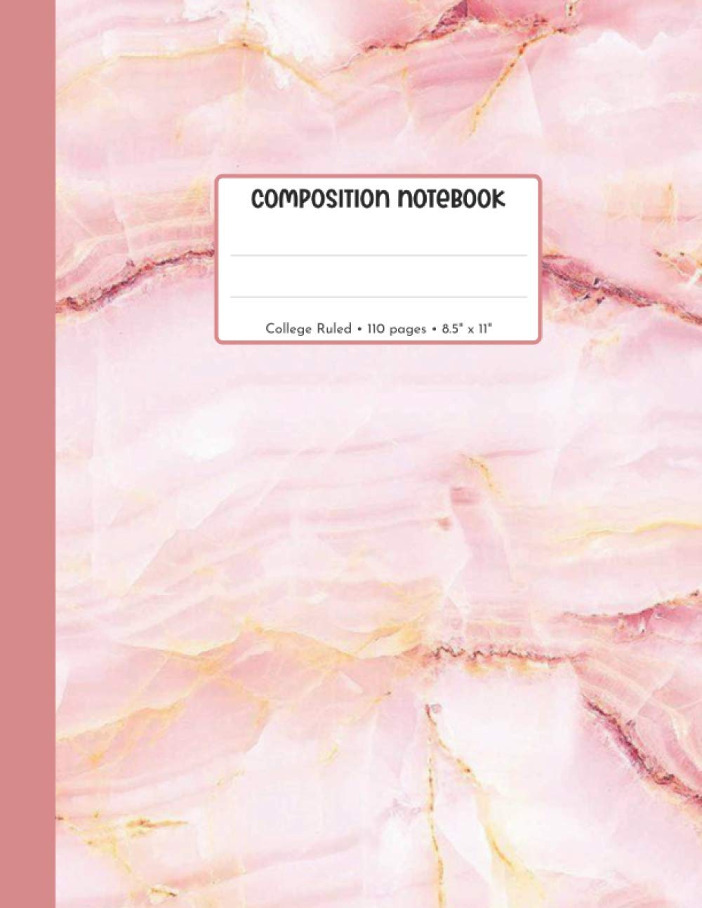 College Ruled Composition Notebook: School Cute Pink Granite Marble Effect Gift Notebook, 1 Subject Notebook College Ruled Lined Paper, 8.5 x 11, 110 ... Marble Composition Notebooks College Ruled)