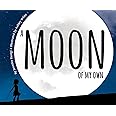 A Moon of My Own: A World Travel Book for Kids (Includes an Introduction to World Geography and the Phases of the Moon)