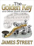 The Golden Key and Other Short Stories by