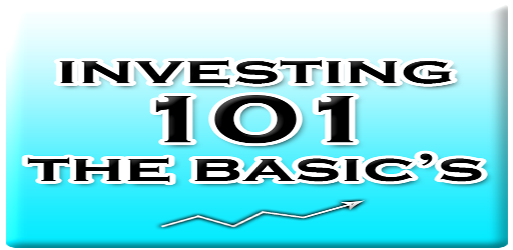Investing 101 The Basic's - //medicalbooks.filipinodoctors.org