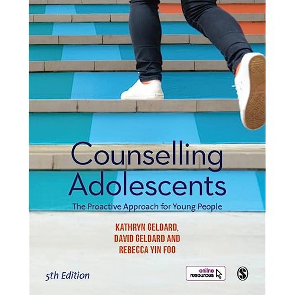 Counselling Adolescents: The Proactive Approach for Young People