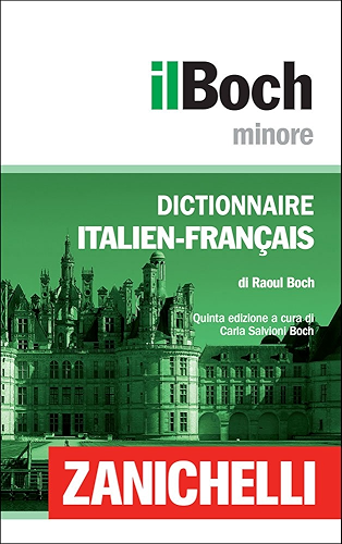 Download il Boch Minore Dictionnaire Italien-Français / Dizionario Italiano-Francese (Italian Edition) PDF