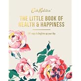 Little Book of Health &amp; Happiness