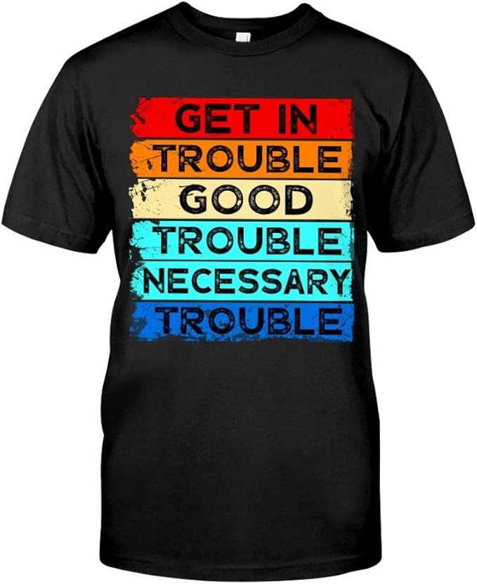 GET in Trouble Good Trouble TShirt Unisex TShirt, Youth
