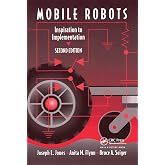 Mobile Robots: Inspiration to Implementation, Second Edition