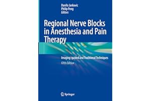 Regional Nerve Blocks in Anesthesia and Pain Therapy: Imaging-guided and Traditional Techniques