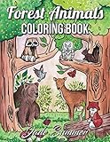 Forest Animals: An Adult Coloring Book with Adorable Woodland Creatures, Delightful Fantasy Elements, and Peaceful Nature Scenes by Jade Summer