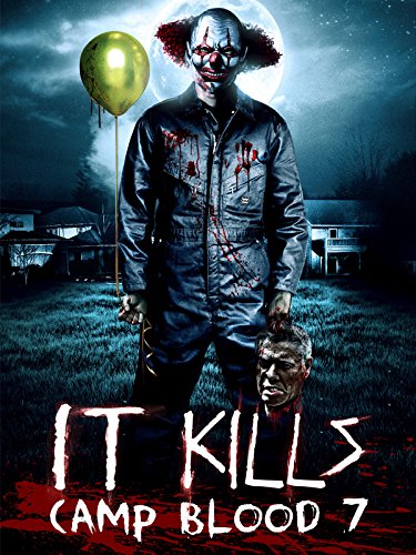 Camp Blood 7: It Kills