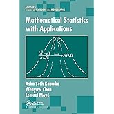 Mathematical Statistics With Applications (Statistics: A Series of Textbooks and Monographs)