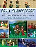 Brick Shakespeare: The Comedies—A Midsummer Night’s Dream, The Tempest, Much Ado About Nothing, and The Taming of the Shrew