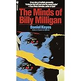 The Minds of Billy Milligan: A True Story of Multiple Personality