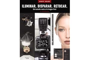 ILUMINAR. DISPARAR. RETOCAR. Del estudio vacío a la imagen final. (2.ª actualización)
