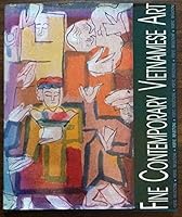 Fine contemporary Vietnamese art: Poetic reflections 9627287229 Book Cover