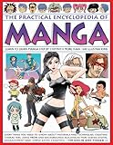 The Practical Encyclopedia of Manga: Learn to Draw Manga Step by Step with More than 1500 Illustrations. by 