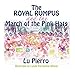 The Royal Rumpus and the March of the Pink Hats by 