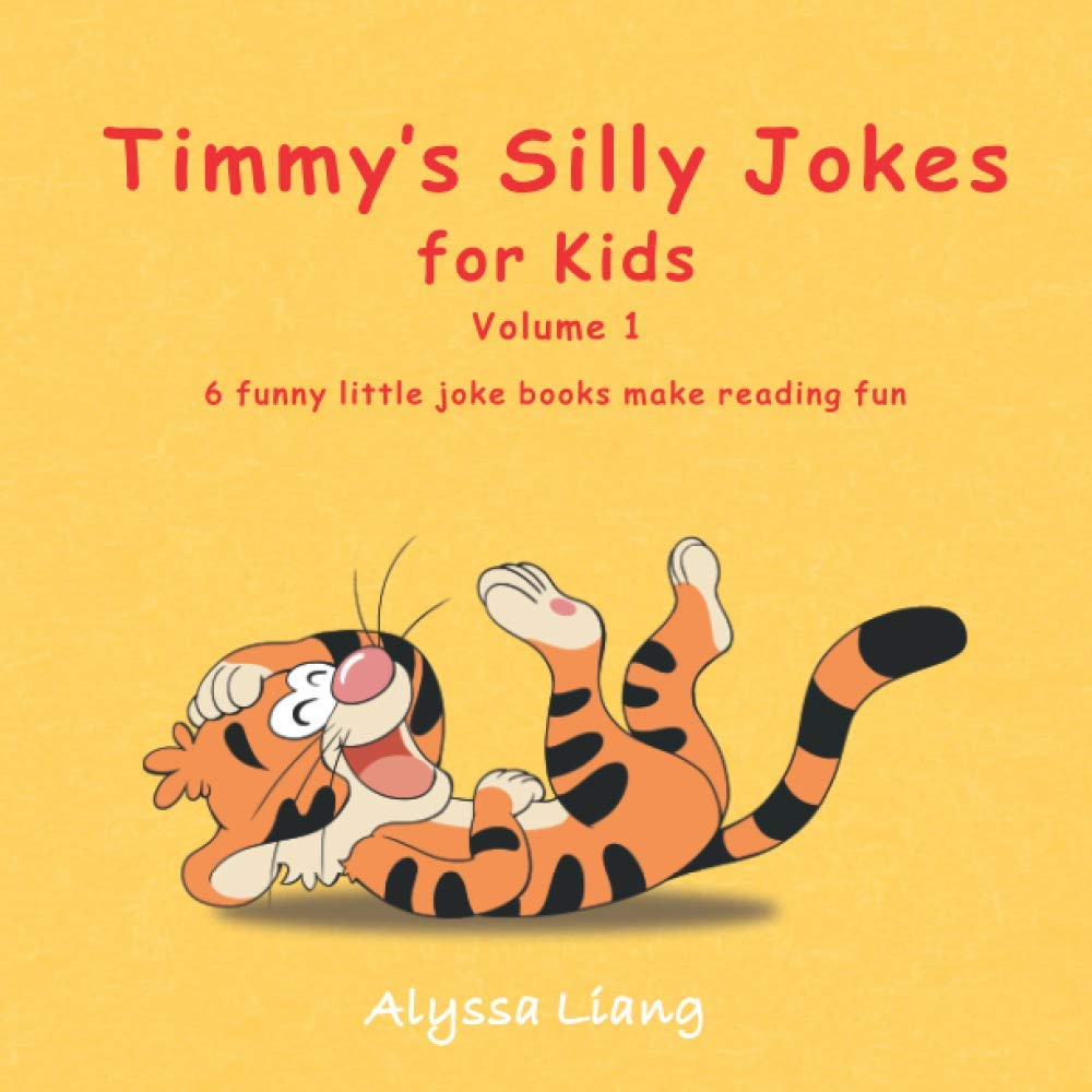Amazon - Timmy's Silly Jokes for Kids - Volume 1: 6 funny little joke books  make reading fun: Liang, Alyssa: 9798691844911: Books