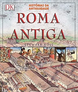 Roma antiga: Histórias da antiguidade