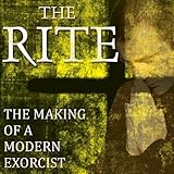 The Rite: The Making of a Modern Exorcist