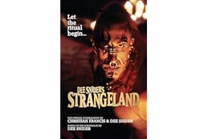 Dee Snider's StrangeLand: The Official Novelization