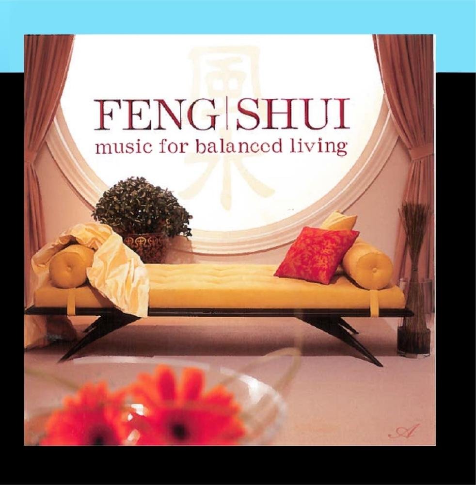 Feng Shui Music for..