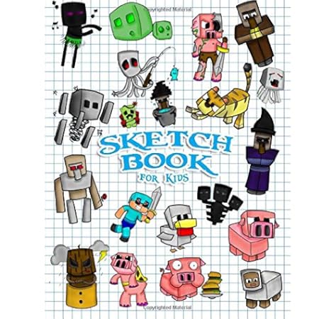 Sketchbook For Kids Practice How To Draw Book 114 Pages Of 8 5 X 11 Blank Paper For Sketch Book Drawing Doodling Or Sketching Unofficial Minecraft Adventure Cover Notebooks And Journals Fun Amazon Com Au