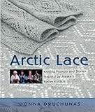 Arctic Lace by Donna Druchunas