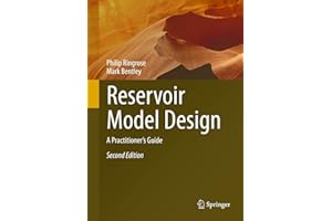 Reservoir Model Design: A Practitioner's Guide
