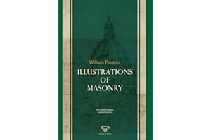 Illustrations Of Masonry | Complete Edition | Annotated