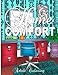 Home Comfort Adult Coloring (Home Decorating Adult Coloring Books) by Shirley Lise