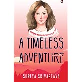 A Timeless Adventure