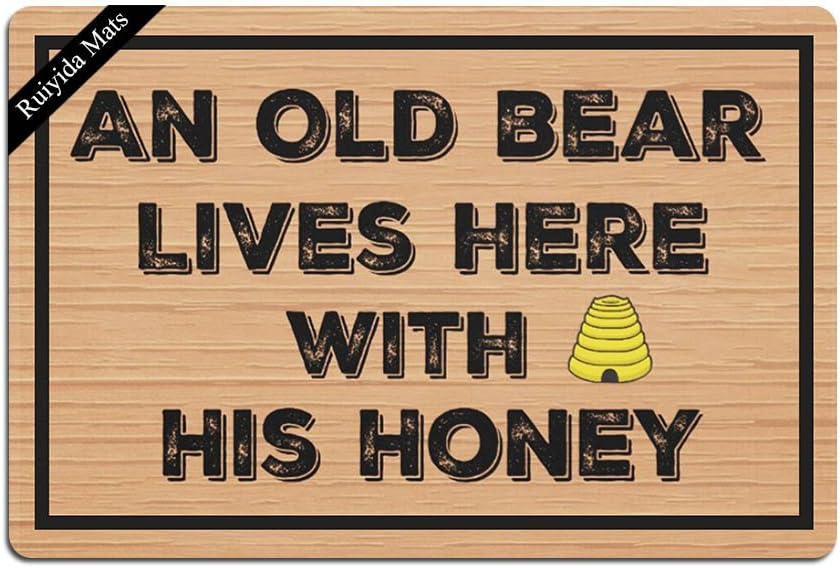 Ruiyida an Old Bear Lives Here with His Honey Entrance Floor Mat Funny Doormat Door Mat Decorative Indoor Doormat Non-Woven 23.6 by 15.7 Inch Machine Washable Fabric Top