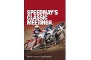 Speedway's Classic Meetings (Tempus Sport)