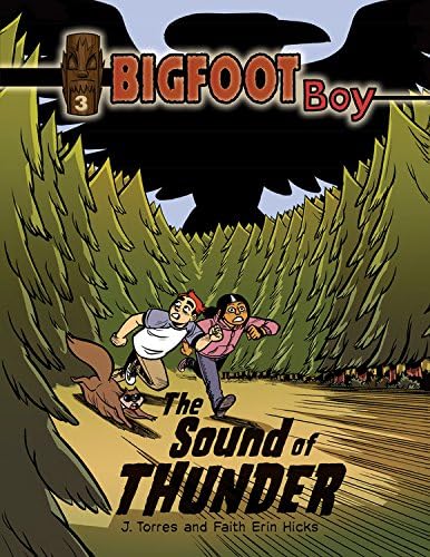 The Sound of Thunder (Bigfoot Boy)