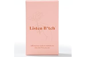 Listen B*tch Affirmation Cards | 50 Daily Affirmations To Remind You Who The F*ck You Are