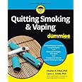 Quitting Smoking & Vaping For Dummies