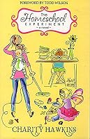 The Homeschool Experiment 1937639061 Book Cover