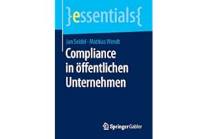 Compliance in öffentlichen Unternehmen (essentials) (German Edition)